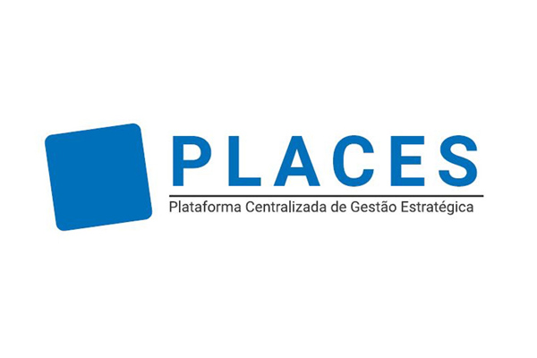 PLACES – Plataforma Centralizada de Gestão Estratégica